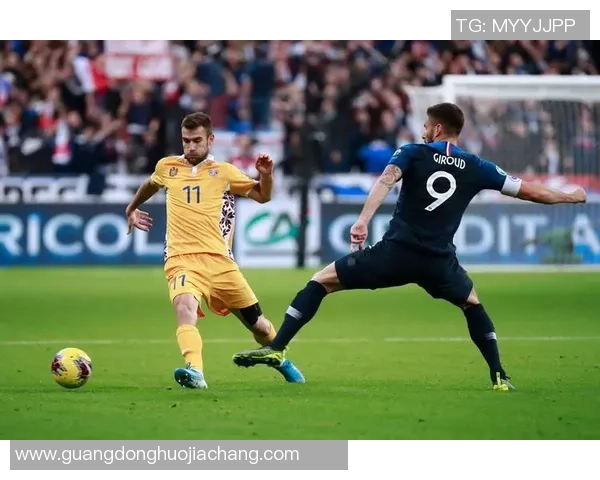 摩尔多瓦迎战法国足球强队期待精彩对决与历史交锋